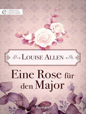 cover image of Eine Rose für den Major
